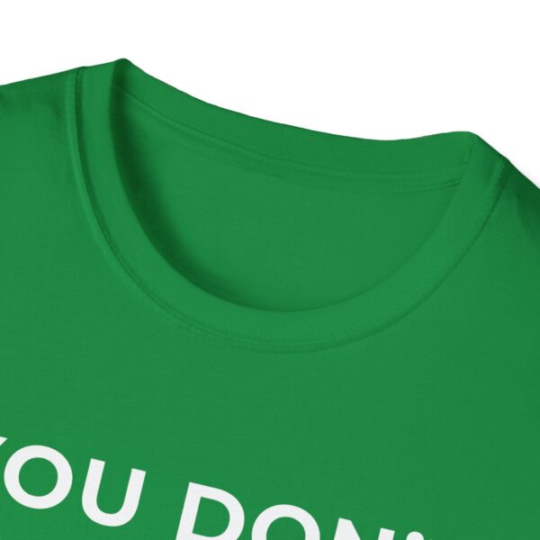 Motivational Quote Unisex T-Shirt - Image 15