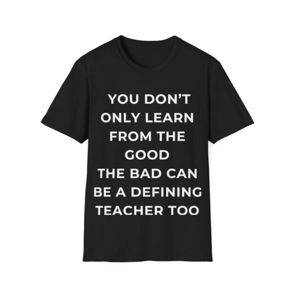 Motivational Quote Unisex T-Shirt