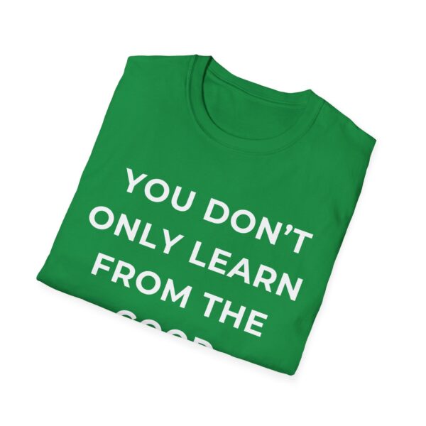 Motivational Quote Unisex T-Shirt - Image 16