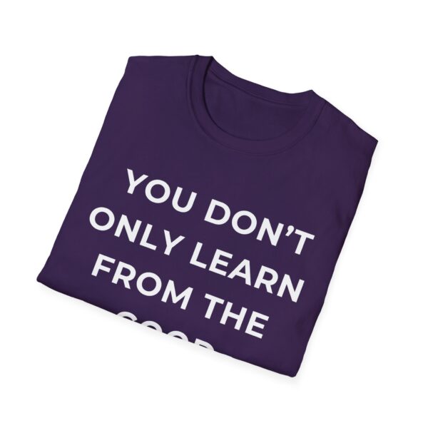 Motivational Quote Unisex T-Shirt - Image 24